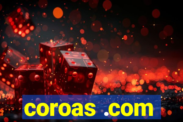 coroas .com